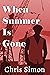 When Summer is Gone  (The L...