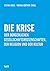 Die Krise der bürgerlichen ...