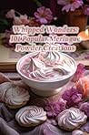 Whipped Wonders: ...