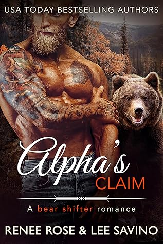 Alpha's Claim (Bad Boy Bears, #1)