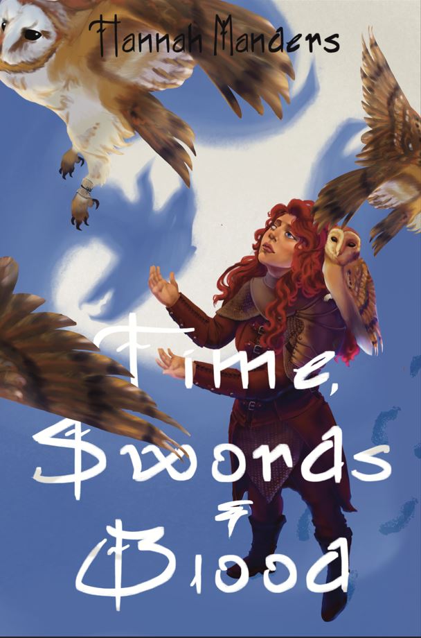 Time, Swords, and Blood