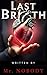 Last Breath