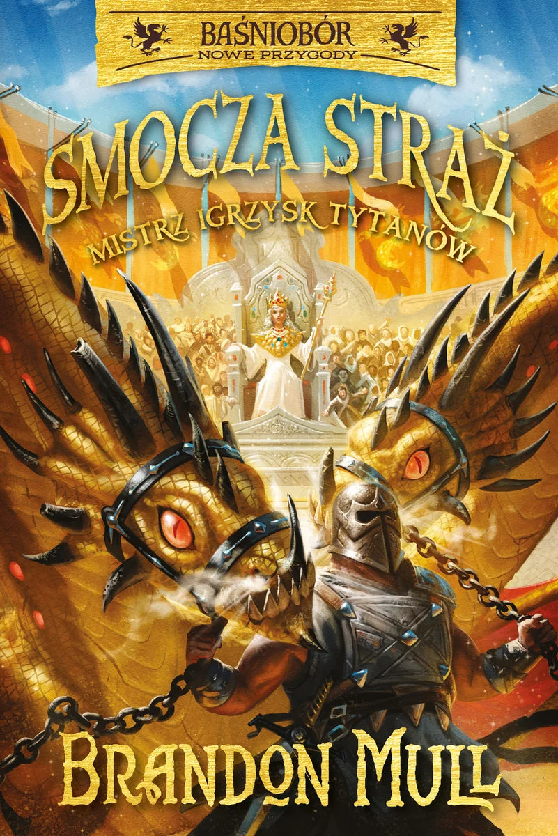 Mistrz Igrzysk Tytanów (Smocza Straż, #4)