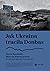 Jak Ukraina traciła Donbas by Denys Kazanskyi Jak Ukraina traciła Donbas by Denys Kazanskyi