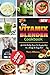 Easy Vitamix Blender Cookbook by Terry Gibson