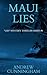 Maui Lies