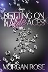 Betting On Wilde ...