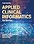 Applied Clinical Informatics for Nurses with Navigate Advanta... by Heather Carter-Templeton