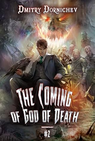 The Coming of God of Death (Book 2)