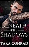 Beneath the Shadows