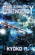 The Starlight Contingency