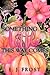 Something Little This Way Comes: A Daddy P.I. Short Story Collection (Daddy P.I. Casefiles)