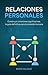 RELACIONES PERSONALES by Rocío Salazar