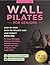 Wall Pilates For Seniors: S...