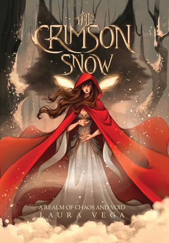 The Crimson Snow (A Realm of Chaos and Void, #1)