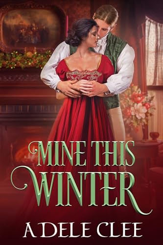 Mine This Winter (Kindle Edition)