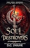 The Soul Destroyers