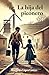La hija del piconero: Una historia de resiliencia y esperanza durante la Guerra Civil Española (Spanish Edition)