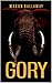 Gory by Mason Gallaway