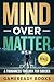 Mind over Matter: A Toughne...