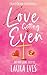 Love Getting Even: A hilarious slow-burn rom com about heartbreak, payback, and falling in love