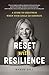 Reset with Resilience: A Guide to Greatness When Your Goals Go Sideways