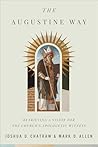 The Augustine Way...