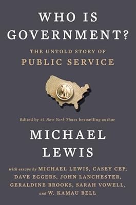 Cover of Who Is Government?: The Untold Story of Public Service