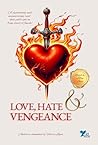 Love, Hate & Veng...