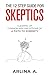 The 12-Step Guide For Skeptics: Clearing Up Common Misconceptions of a Path To Sobriety