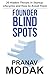 Founder Blind Spots: 20 Hid...