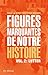 FIGURES MARQUANTES DE NOTRE HISTOIRE V 02 LUTTER