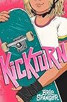 Kickturn by Brie Spangler Kickturn by Brie Spangler