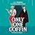 Only One Coffin by A.J. Truman