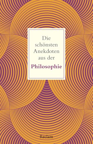 Die schönsten Anekdoten aus der Philosophie (Paperback)
