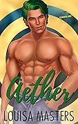 Aether (Elemental Men, #1)