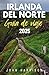 Guía de Viaje de Irlanda del Norte 2025: Tu Pasaporte Personal a Gemas Ocultas, Consejos de Expertos, Sabores Locales y el Legendario 'Craic' (Spanish Edition)