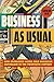 Business as Usual: How Sponsored Media Sold American Capitalism in the Twentieth Century