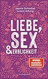 Liebe, Sex und Er...