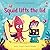 Usborne Squid Lifts the Lid. by David Semple