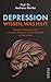 Depression - wissen, was hilft by Andreas Menke