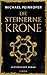 Die steinerne Krone
