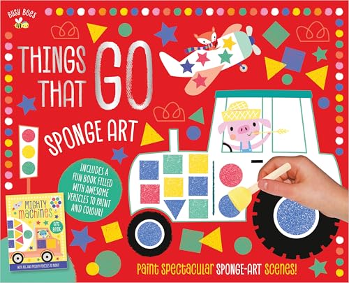 Busy Bees Things That Go Sponge Art (Paperback)