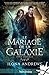 Le mariage de la galaxie (Dina Demille, #5)