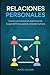 RELACIONES PERSONALES by Rocío Salazar