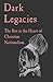 Dark Legacies: The Rot at t...