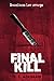 Final Kill (IKK Crime Series #3)