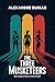 The Three Musketeers : A New Translation in Modern Accessible English
