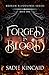 Forged in Blood (Broken Bloodlines #1)