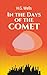 In the Days of the Comet